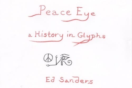 Ed Sanders, PeaceEye glyph
