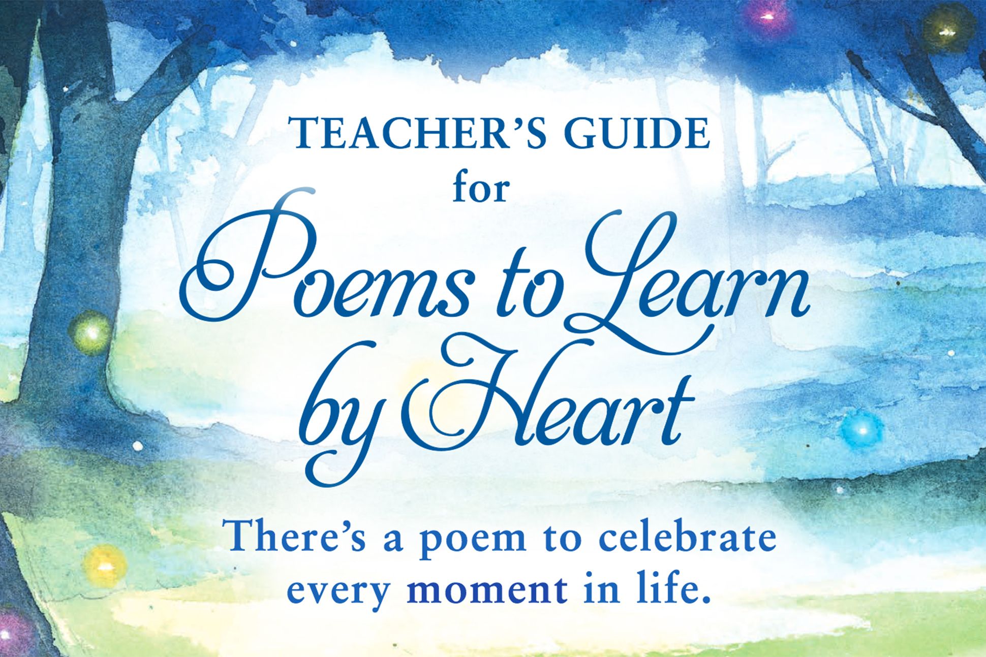 Image with text, "Teacher's Guide for Poems to Learn by Heart"