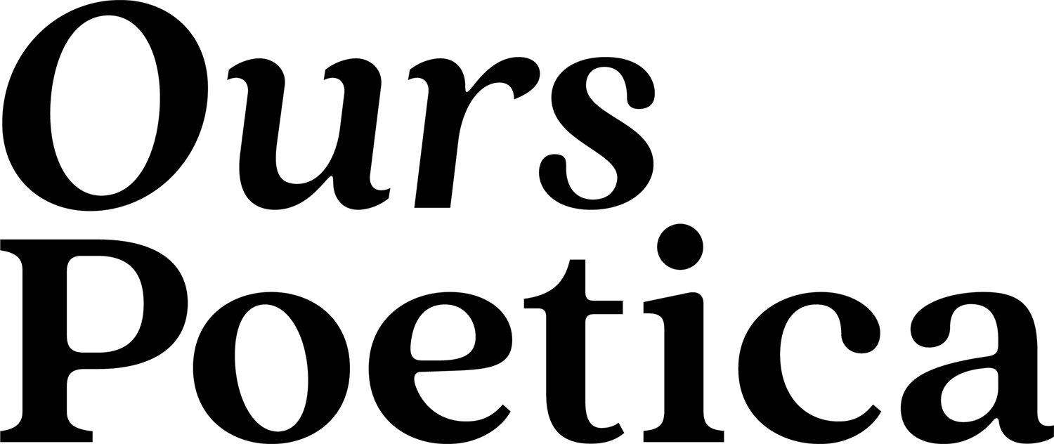 The words "Ours Poetica" spelled out large in bold type, with "ours" in italics type.